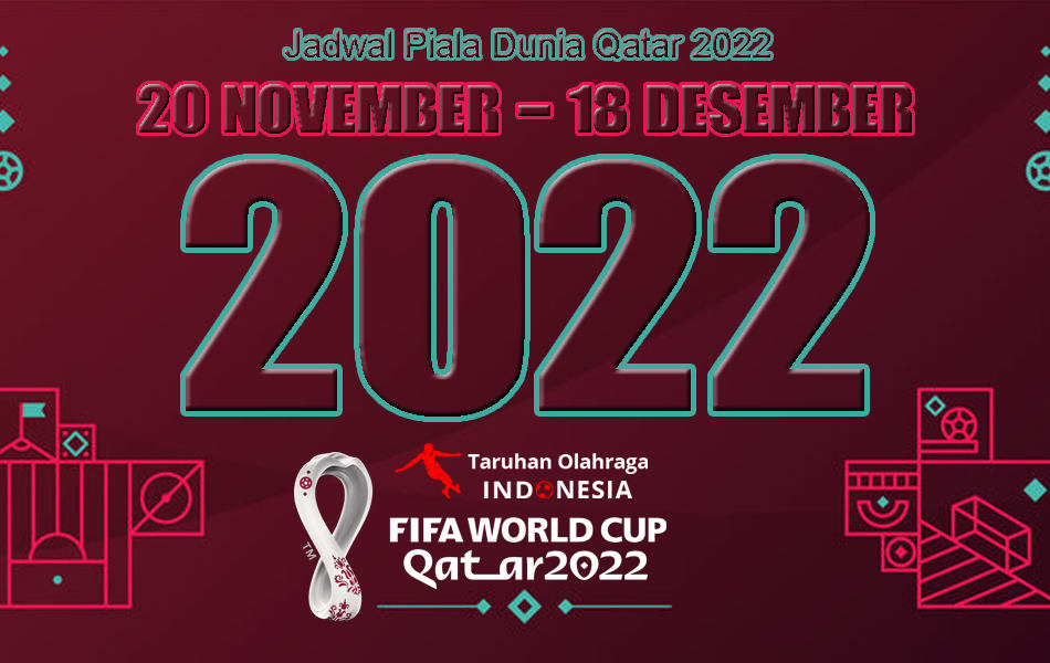 Jadwal Piala Dunia Qatar 2022
