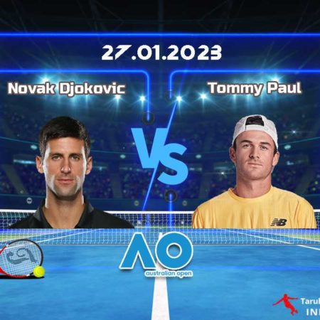 Prediksi Novak Djokovic vs. Tommy Paul