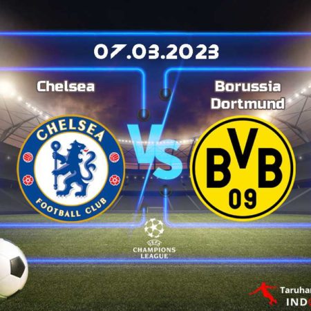 Prediksi Chelsea vs. Borussia Dortmund