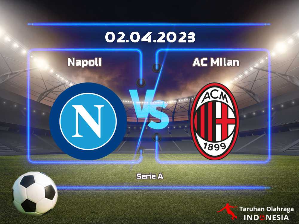 Napoli vs. AC Milan