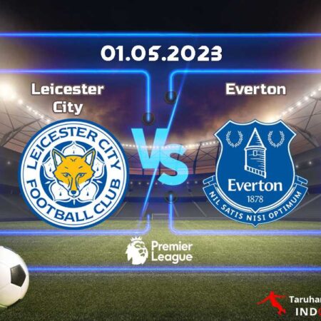 Prediksi Leicester City vs. Everton