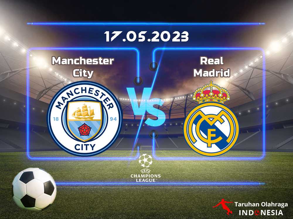 Manchester City vs. Real Madrid