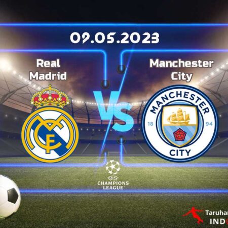 Prediksi Real Madrid vs. Manchester City