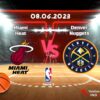Prediksi Miami Heat vs. Denver Nuggets