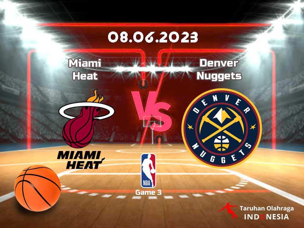 Miami Heat vs. Denver Nuggets