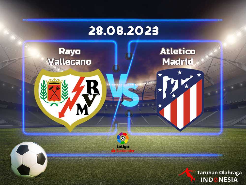 Rayo Vallecano vs. Atletico Madrid
